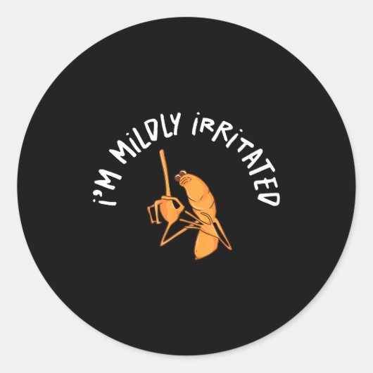 Sticker Rond I'm Mildly Irritated Marcus The Worm Funny Marcus  (Devant)