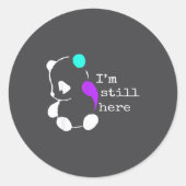 Sticker Rond I'm Still Here - Semicolon Gift Suicide Prevention (Devant)