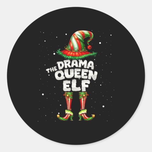 Sticker Rond I'm The Drama Queen Elf Family Matching Group Chri (Devant)