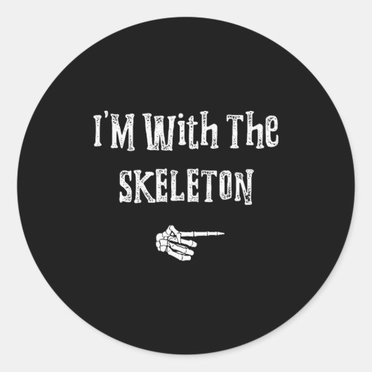 Sticker Rond I'm With Skeleton Halloween Costume Funny Couples (Devant)