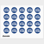 Sticker Rond I'm With The Band Funny Trumpet (Feuille)