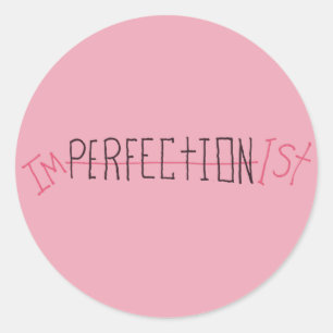 Sticker Rond Imperfectiste
