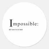 Sticker Rond Impossible : introuvable dans la conception du dic (Devant)