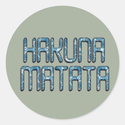 Sticker Rond Impression d'art 3D Hakuna Matata (Devant)