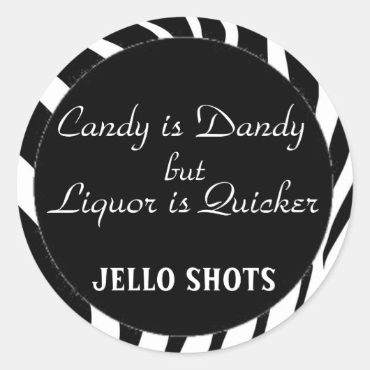 Sticker Rond imprimé zèbre, cercle noir, Candy est Dandy, mais, (Devant)