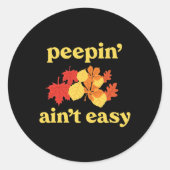 Sticker Rond In' Ain't Easy Leaf Er New England Fall Leaves (Devant)