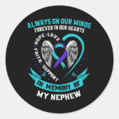 Sticker Rond In Memory Of My Nephew Suicide Awareness Preventio (Devant)