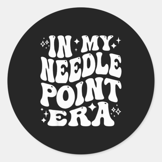 Sticker Rond In My Needleint Era Ing Crafter Hobby  (Devant)