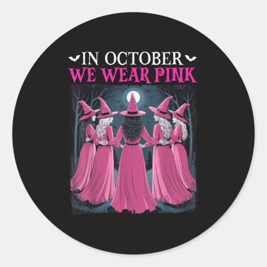 Sticker Rond In October We Wear Nk Witch Halloween Breast Cance (Devant)