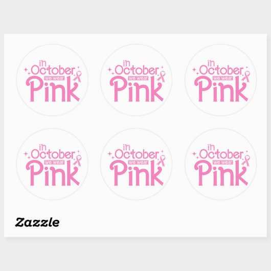 Sticker Rond In October We Wear Pink Breast Cancer Awareness (Feuille)
