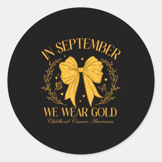 Sticker Rond In September We Wear Gold Coquette Bow For Childho (Devant)