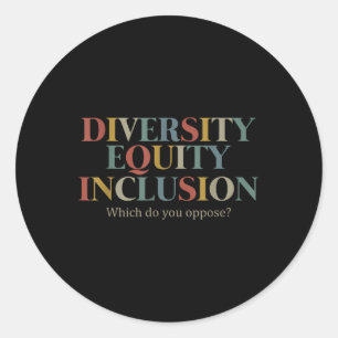 Sticker Rond Inclusion de l'équité en matière de diversité, à l