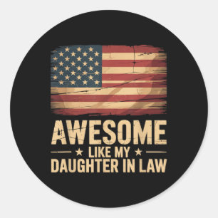 Sticker Rond Incroyable comme ma belle-fille Drôle de fête des 