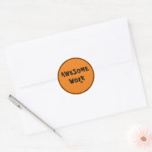 Sticker Rond Incroyable Travail Enseignant Encouragement Orange (Enveloppe)