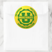 Sticker rond "Indoctrinate U" (Sac)