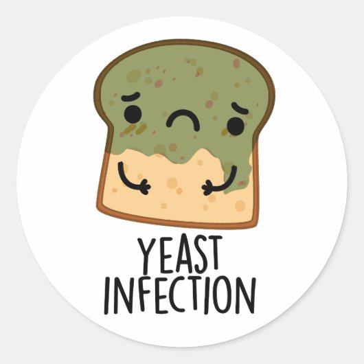 Sticker Rond Infection par la levure Funny Pain Pun (Devant)