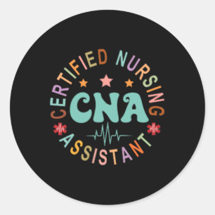 Sticker Rond Infirmière Certifiée Appréciation constante Cna Ap