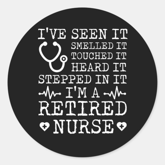 Sticker Rond Infirmière de retraite vue sentée Touchée (Devant)