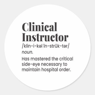 Sticker Rond Infirmière enseignante instructrice clinique Défin