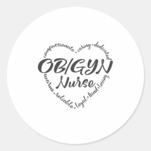 Sticker Rond Infirmière OBGYN, OB-GYN, obstétricien de gyn ob