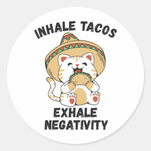 Sticker Rond Inhale tacos exhale négativité