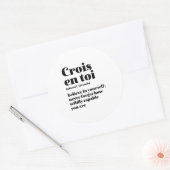 Sticker Rond Inspirational French Crois-Toi Crois En Toi (Enveloppe)