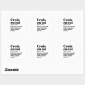 Sticker Rond Inspirational French Crois-Toi Crois En Toi (Feuille)