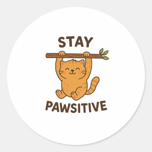 Sticker Rond Inspiring "Stay pawsitive" Quote Print (Devant)