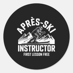 Sticker Rond Instructeur Après-Ski Ski Snowboard Skieur Avr