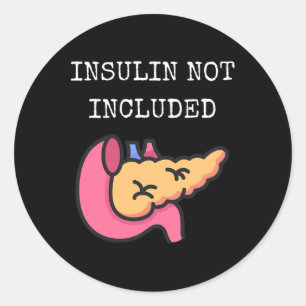 Sticker Rond Insuline non incluse Diabète de type 1 Diab de typ