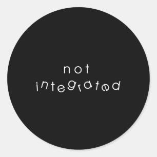 Sticker Rond Intégration Intégration Immigration Handicap non i