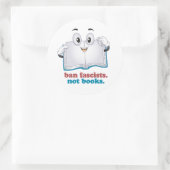 Sticker Rond Interdire Les Fascistes Et Non Les Livres (Sac)