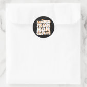 Sticker Rond Interdit de Maman Groupes Drôle Fête des Mères Sup (Sac)