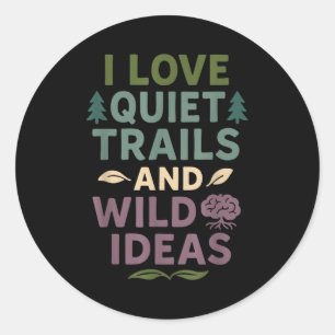 Sticker Rond Introvert neurodivergent Adhd Autisme Forêt Nature