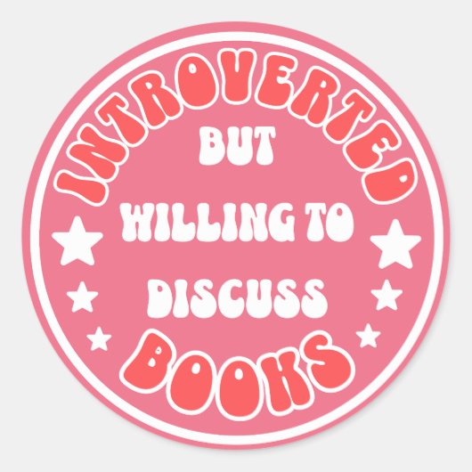 Sticker Rond Introverted, Mais Prêt À Discuter De Livres Livre (Devant)