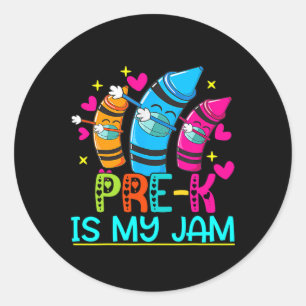 Sticker Rond Is My Jam - Mignonne Pré-k Enseignant Crayon 100 D