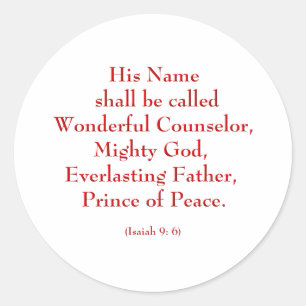 Sticker Rond Isaiah9 : 6b "son nom s'appellera Wonderful. "