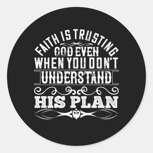 Sticker Rond Islam - La foi fait confiance à Dieu (Devant)