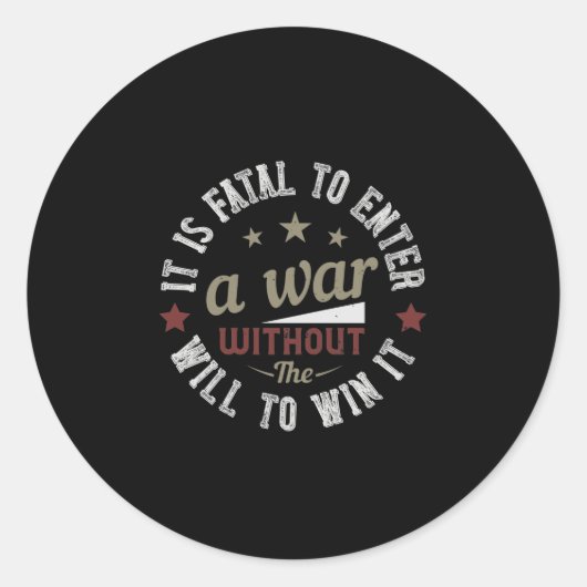 Sticker Rond It is fatal to enter a without the will to win (Devant)