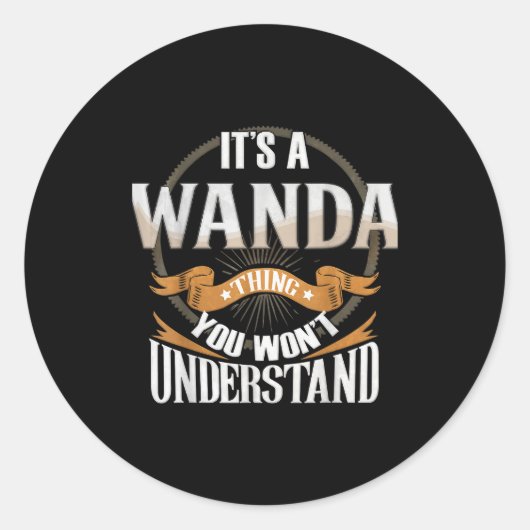 Sticker Rond It's A Wanda Thing You Wont Understand (Devant)