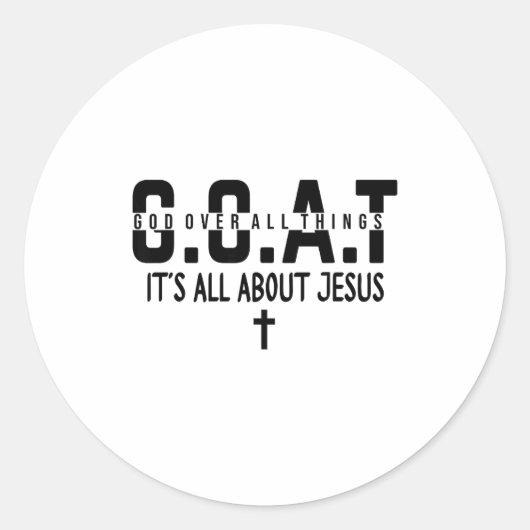 Sticker Rond It's All About Jesus Make Heaven Crowded God Over (Devant)
