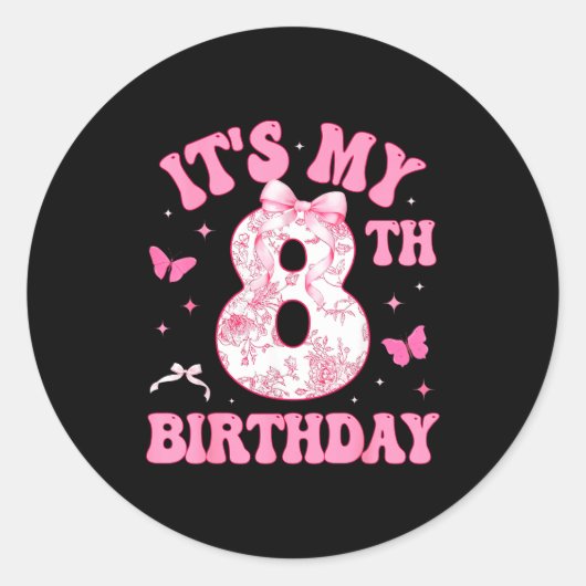 Sticker Rond It's My 8th Birthday Nk Coquette Bow 8 Year Old Bi (Devant)
