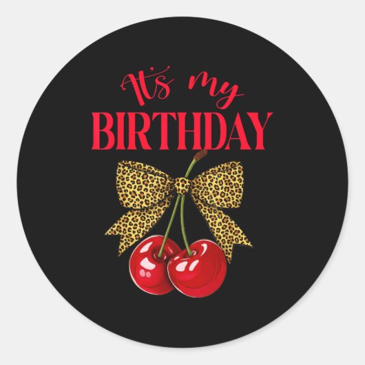 Sticker Rond It's My Birthday Cute Cherry Leopard Coquette Bow  (Devant)