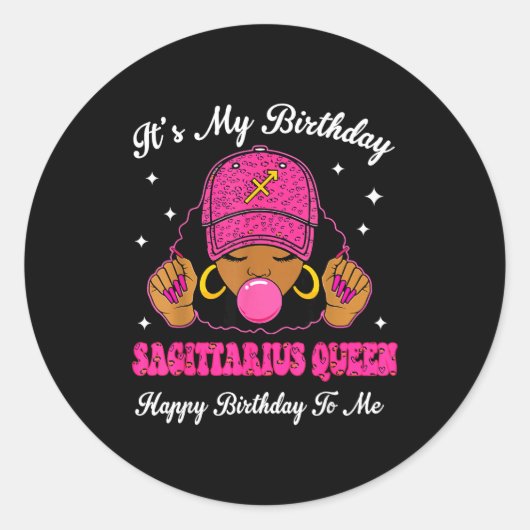 Sticker Rond It's My Birthday Sagittarius Queen Happy Birthday  (Devant)