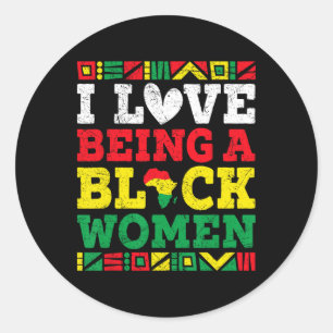 Sticker Rond J'adore être une femme noire Mois de l'histoire de