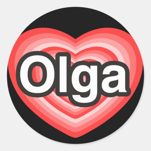 Sticker Rond J'adore Olga. Je t'aime Olga. Cœur (Devant)