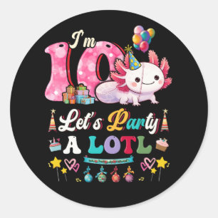 Sticker Rond J'ai 10 ans Faisons la fête du Lotl 10e anniversai