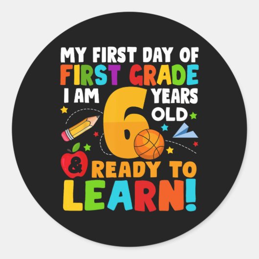 Sticker Rond J'ai 6 ans prêt à apprendre mon retour à l'école 1 (Devant)