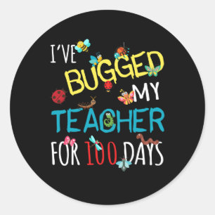 Sticker Rond J'Ai Baisé Mon Enseignant Pendant 100 Jours D'Étud