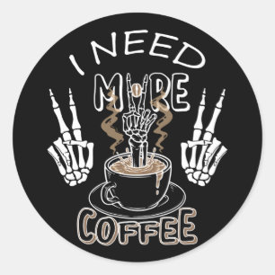 Sticker Rond J'ai besoin de plus de cadeaux pour l'halloween